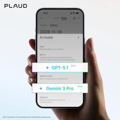 提升智慧能力：Gemini 3 Pro 與 GPT-5.1 現已於 Plaud App 與 Plaud Web 上架